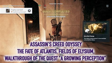 A Growing Perception Assassin's Creed Odyssey Quest .